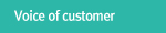 Voice of customer